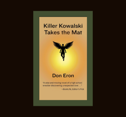 Interview with Don Eron, Author of Killer Kowalski Takes the Mat