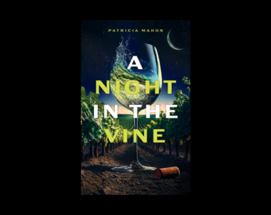Interview with Patricia Mahon, Author of A Night in the Vine