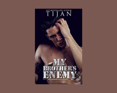 Interview with Tijan, Author of My Brother’s Enemy