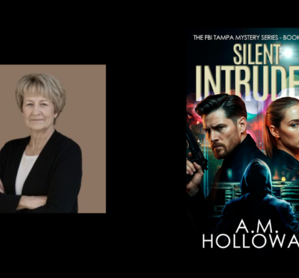 Interview with A.M. Holloway, Author of Silent Intruder
