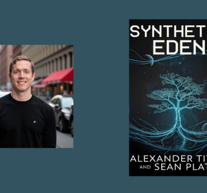 Interview with Alexander Titus, Author of Synthetic Eden