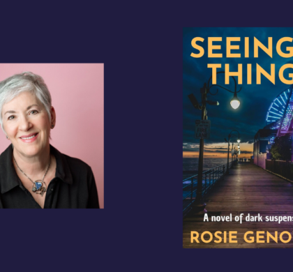 Interview with Rosie Genova, Author of Seeing Things