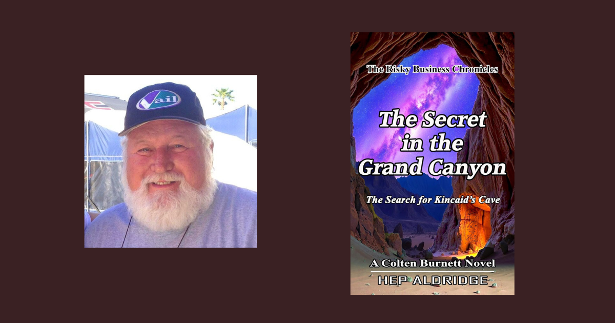 Interview with Hep Aldridge, Author of The Secret in the Grand Canyon