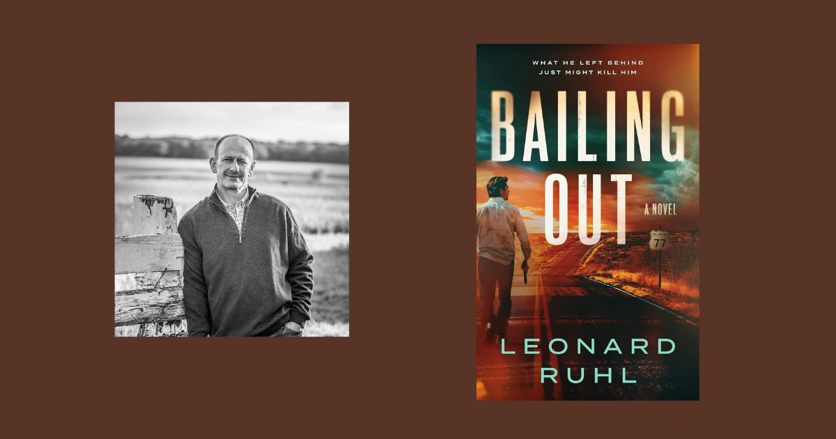 Interview with Leonard Ruhl, Author of Bailing Out
