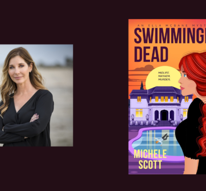 Interview with Michele Scott, Author of Swimmingly Dead