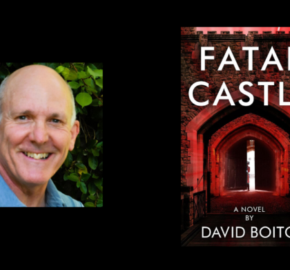 Interview with David Boito, Author of Fatal Castle