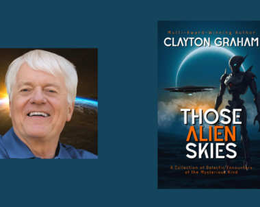 Interview with Clayton Graham, Author of Those Alien Skies