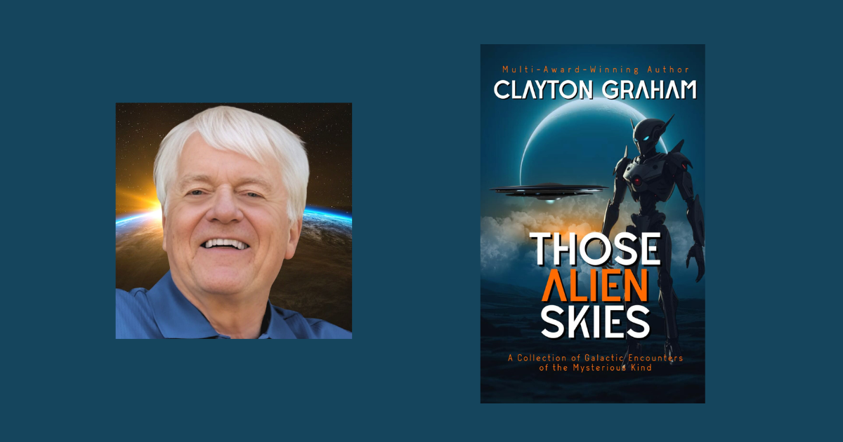 Interview with Clayton Graham, Author of Those Alien Skies