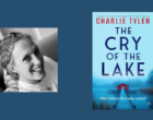 Interview with Charlie Tyler, Author of The Cry of the Lake