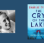 Interview with Charlie Tyler, Author of The Cry of the Lake