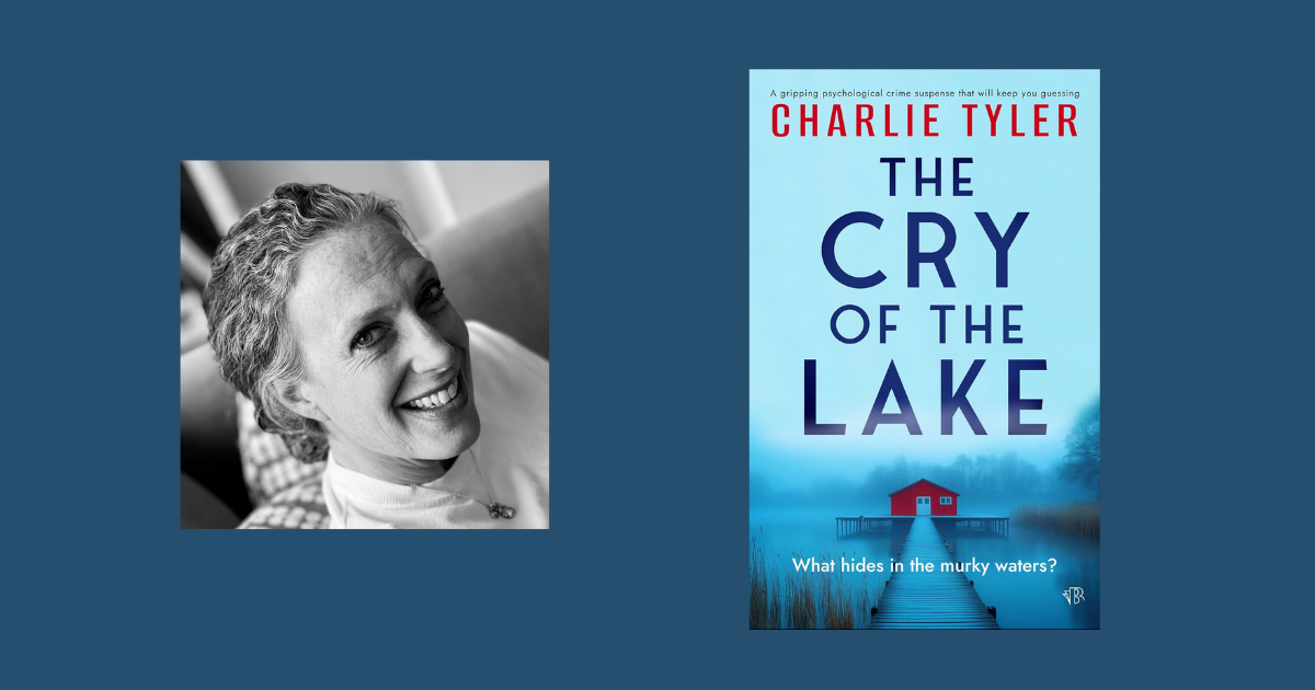 Interview with Charlie Tyler, Author of The Cry of the Lake Interview with Charlie Tyler, Author of The Cry of the Lake
