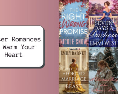 6 Romance Reads to Cozy Up With This Winter