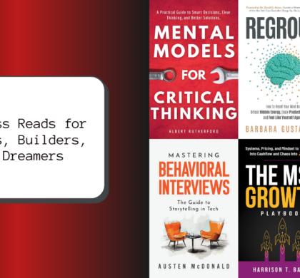 Business Reads for Leaders, Builders, and Dreamers