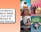 Swoon-Worthy Romance Reads Filled with Secrets & Second Chances