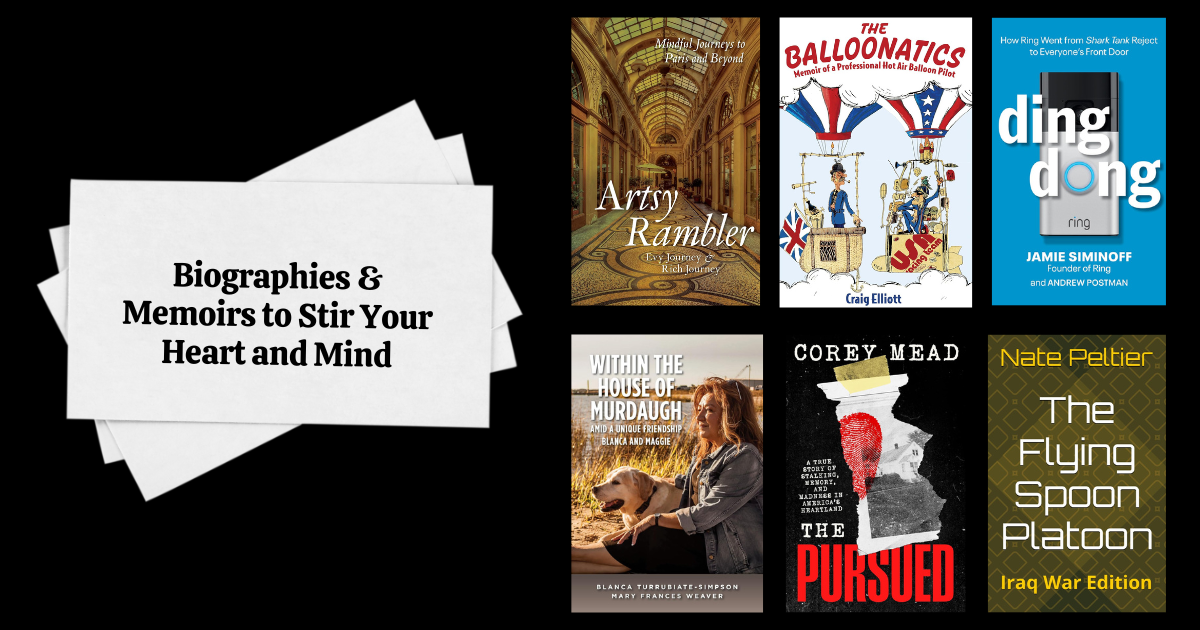 Biographies & Memoirs to Stir Your Heart and Mind