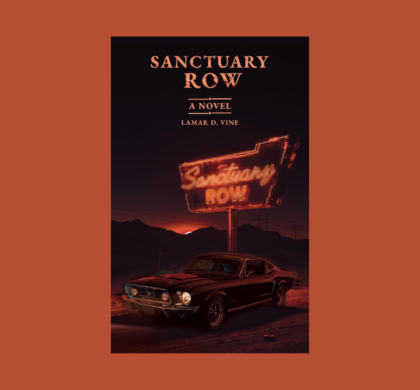 Interview with Lamar D. Vine, Author of Sanctuary Row