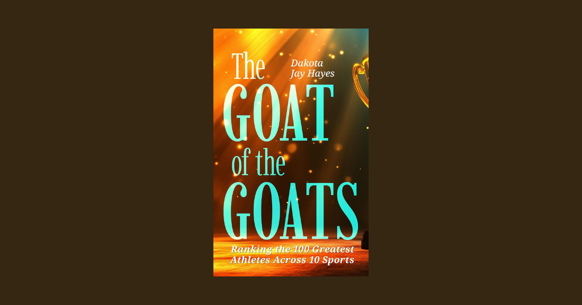 Interview with Dakota Jay Hayes, Author of The GOAT of the GOATS