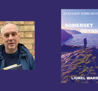 Interview with Lionel Ward, Author of Somerset Odyssey