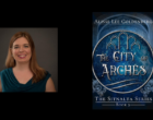 Interview with Alisse Lee Goldenberg, Author of The City of Arches
