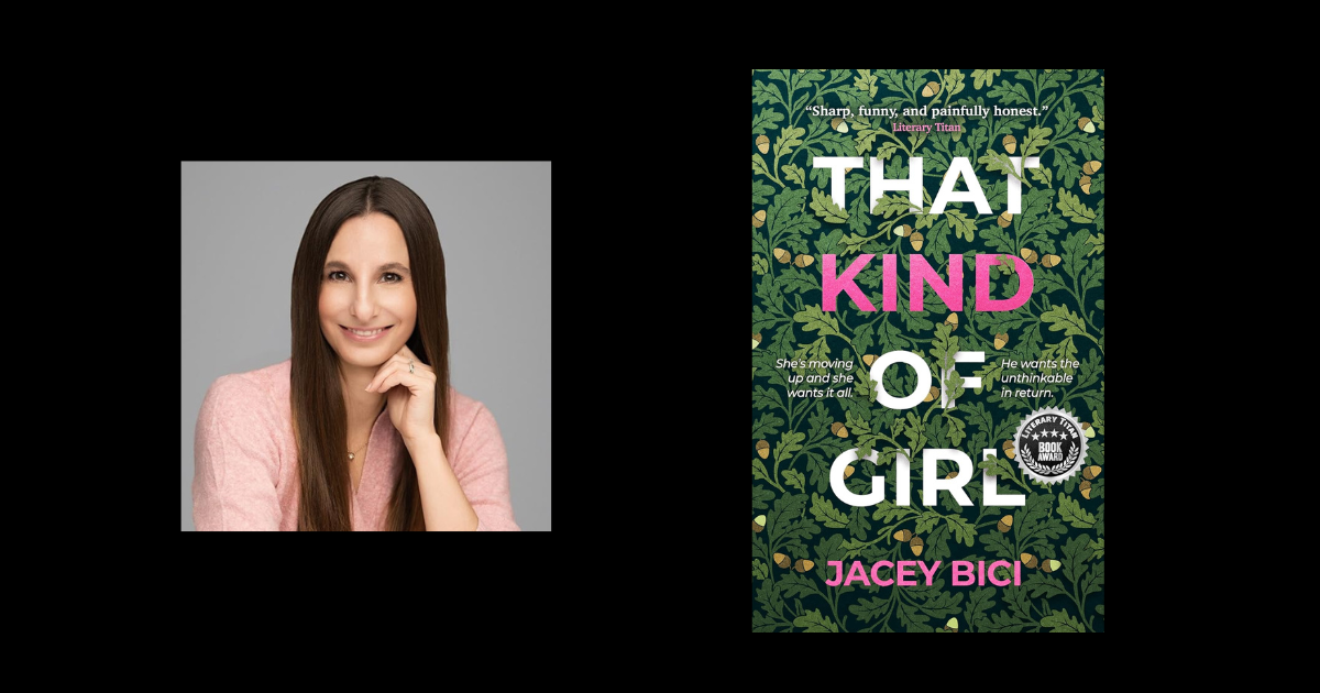 Interview with Jacey Bici, Author of That Kind of Girl