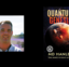 Interview with MD Hanley, Author of Quantum Genesis