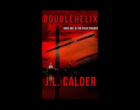 Interview with J.L. Calder, Author of DoubleHelix