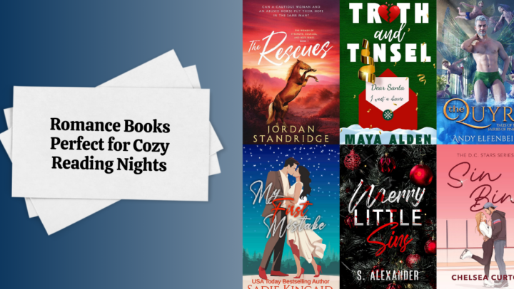 Romance Books Perfect for Cozy Reading Nights