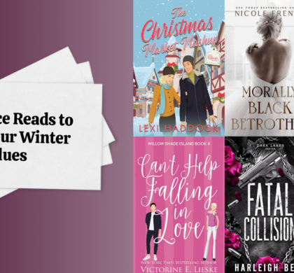 Romance Reads to Melt Your Winter Blues