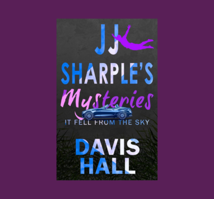 Interview with Davis Hall, Author of It Fell from the Sky