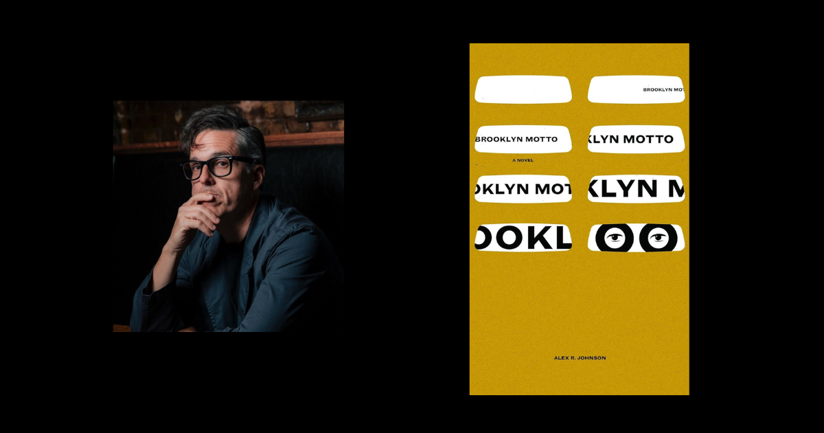 Interview with Alex R. Johnson, Author of Brooklyn Motto