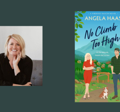 Interview with Angela Haas, Author of No Climb Too High