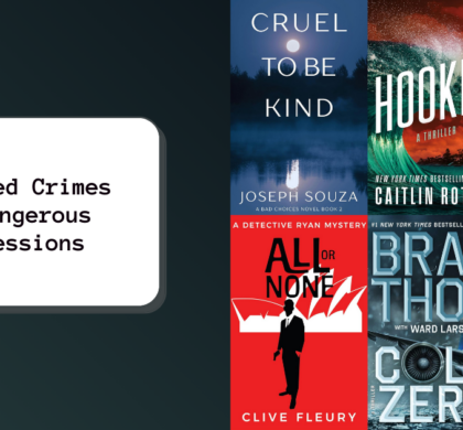 Twisted Crimes & Dangerous Obsessions